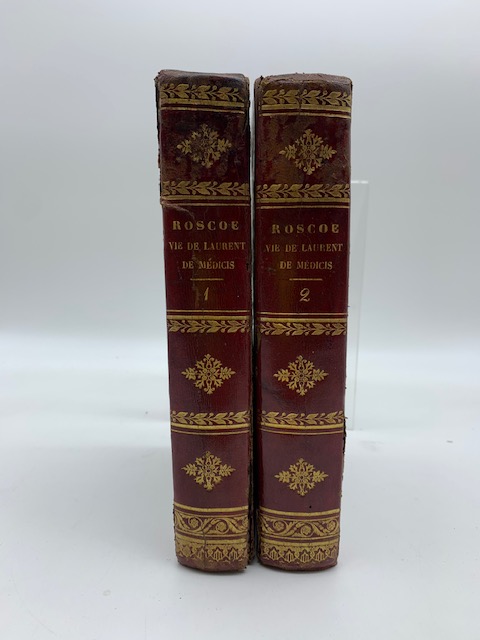 Vie de Laurent de Medicis surnommé Le Magnifique. Traduite de l'Anglaise... Tome premiere ( - deuxieme)